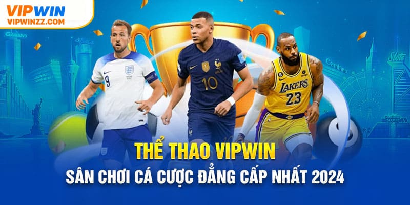 Giới thiệu thể thao Vipwin