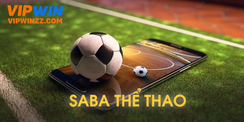 Sảnh saba - thể thao Vipwin