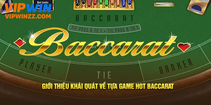 Giới thiệu về Baccarat
