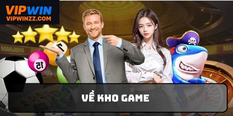 Kho game ấn tượng khi so sánh Vipwin và 789Win